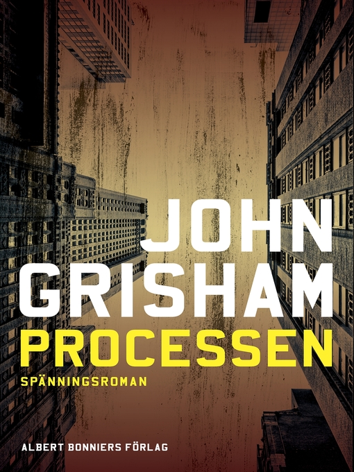 Titeldetaljer för Processen av John Grisham - Tillgänglig